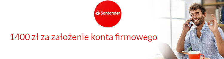 Promocja bankowa od banku Santander Bank Polska - 1400 zł za założenie konta firmowego