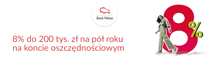 Promocja bankowa od banku Bank Pekao - 8% na koncie oszczędnościowym