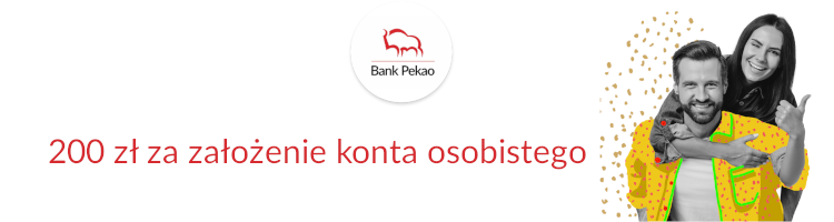 Promocja bankowa od banku Bank Pekao - 200 zł za założenie konta osobistego